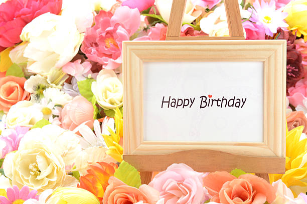 Message board with many flowers, happy birthday Message board with many flowers, happy birthday 文章 stock pictures, royalty-free photos & images