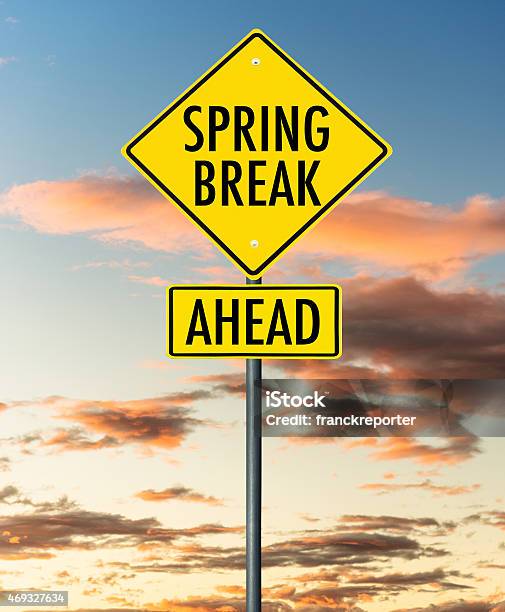 Spring Break Road Sign Stock Photo - Download Image Now - Road Sign, Spring Break, 2015