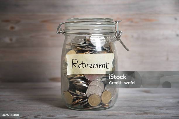 Money Jar With Retirement Label Stock Photo - Download Image Now - Retirement, Pension, Wages