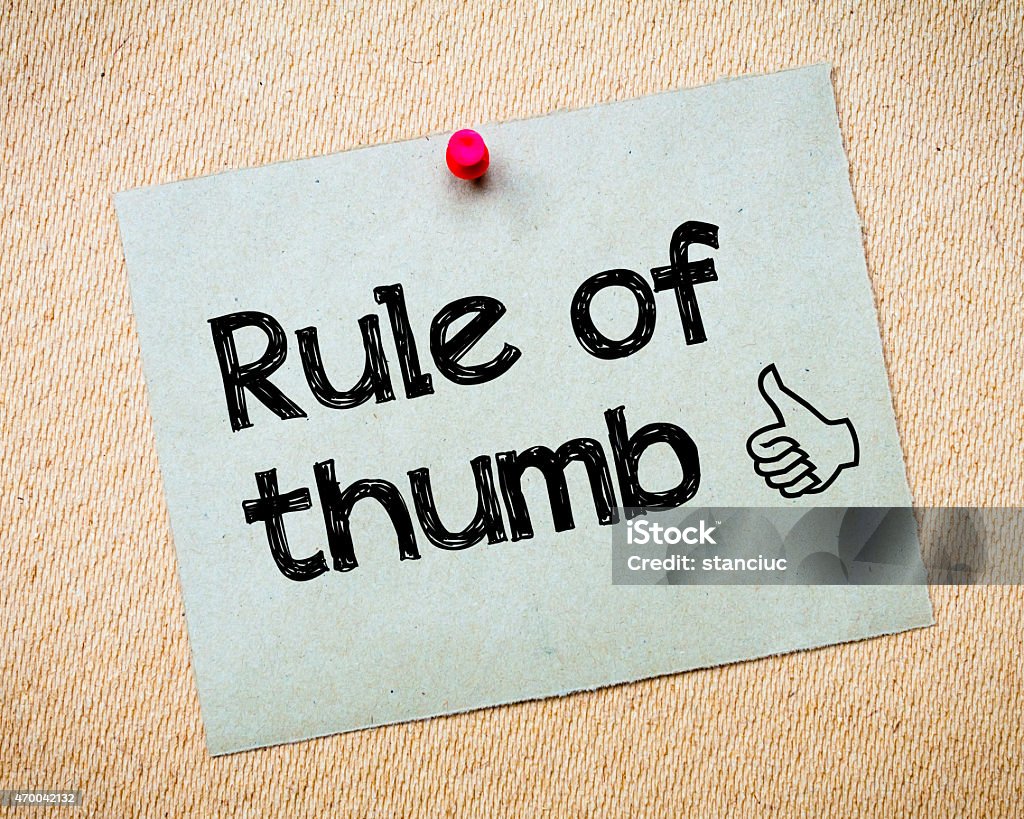 Rule of Thumb Rule of Thumb Message. Recycled paper note pinned on cork board. Concept Image Thumb Stock Photo