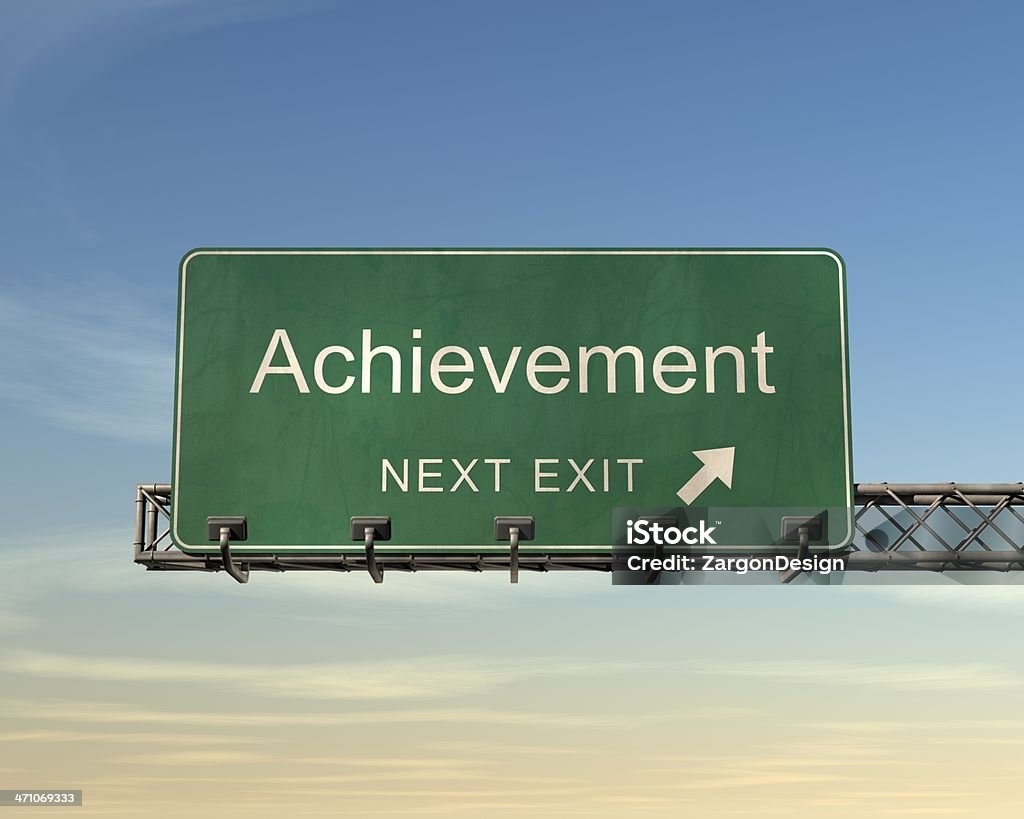 Achievement Road Sign Large road sign with the words "Achievement next exit" featured. Achievement Stock Photo