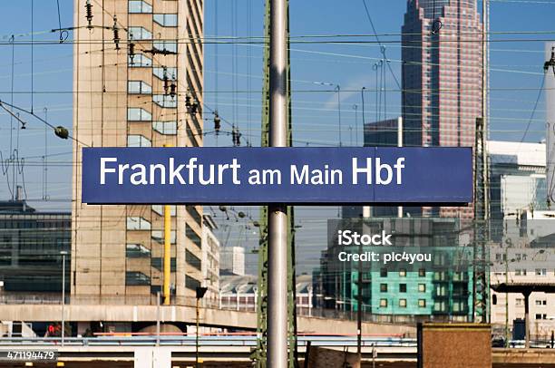 Frankfurt Am Main Stockfoto und mehr Bilder von Frankfurt am Main - Frankfurt am Main, Bahnhof, Schild