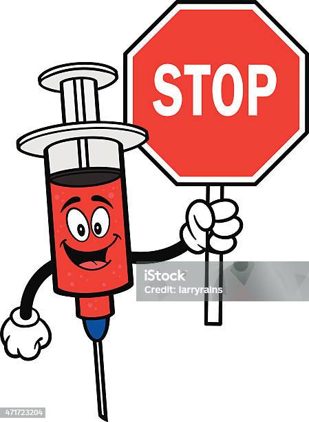 Syringe With Stop Sign Stock Illustration - Download Image Now - 2015, Blood, Care