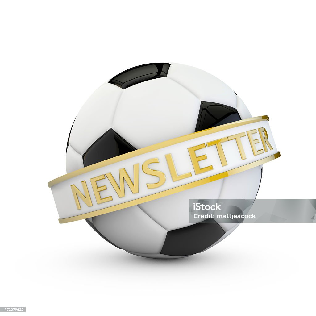soccer newsletter banner A 3D digital render of a black and white football. The soccer ball is on a plain white background and has a small shadow underneath. Around the ball is a white banner with gold edging. The banner is at a diagonal angle with the word newsletter written in gold text. 2015 Stock Photo