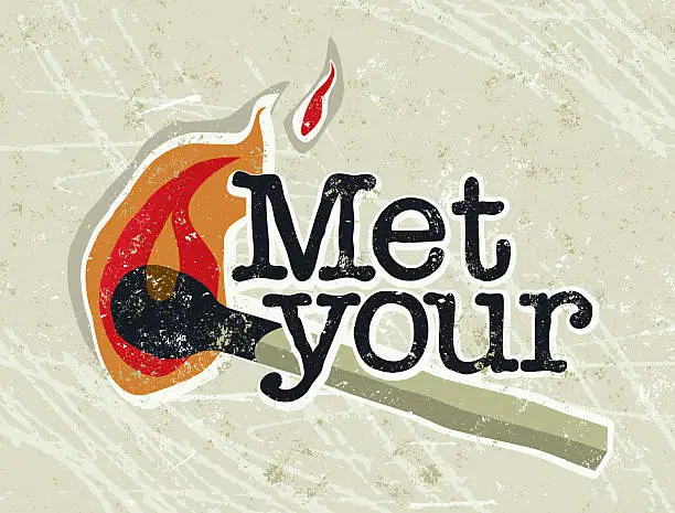 Vector illustration of Met Your Match and Text