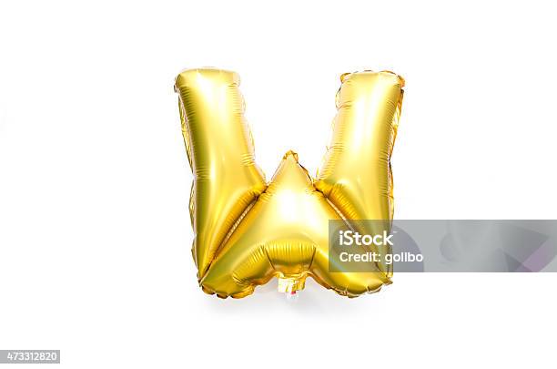 Golden Alphabet Foil Balloon Letter W Stock Photo - Download Image Now - 2015, Alphabet, Balloon