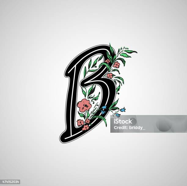 B Letter With Flowers Stock Illustration - Download Image Now - 2015,  Abstract, Alphabet - iStock