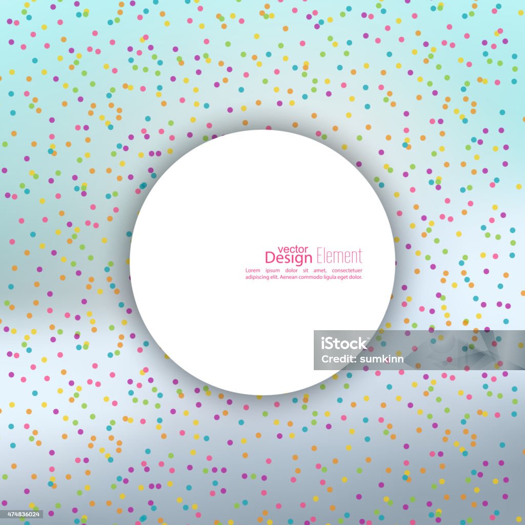 Abstract background Abstract background with multicolored confetti festive. Empty space for text 2015 stock vector