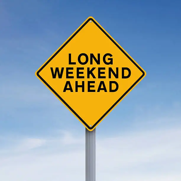 Photo of Long Weekend Ahead