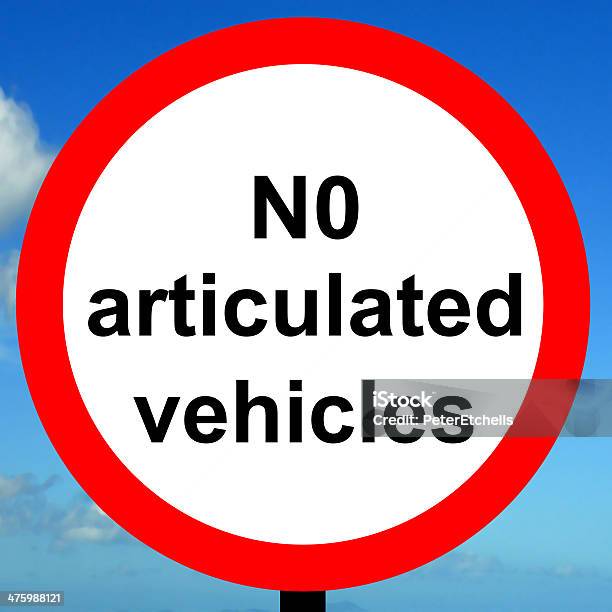 Order Sign No Articulated Vehicles Stock Photo - Download Image Now - Articulated Bus, Articulated Vehicle, Commercial Land Vehicle