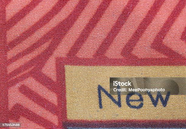 Pattern Fabrics And New Text Stock Photo - Download Image Now - 2015, Alphabet, Close-up