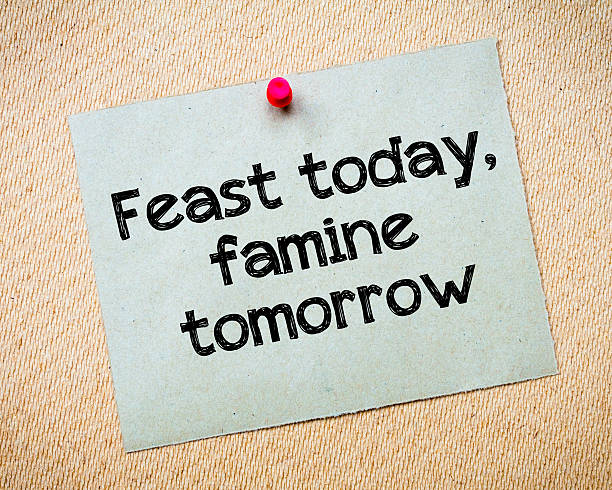 istock Feast today, famine tomorrow 477404056