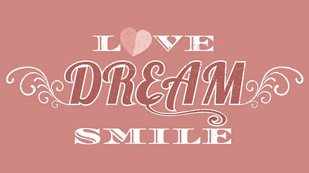 Vector illustration of Love dream girl typography, t-shirt graphics, vector format eps10