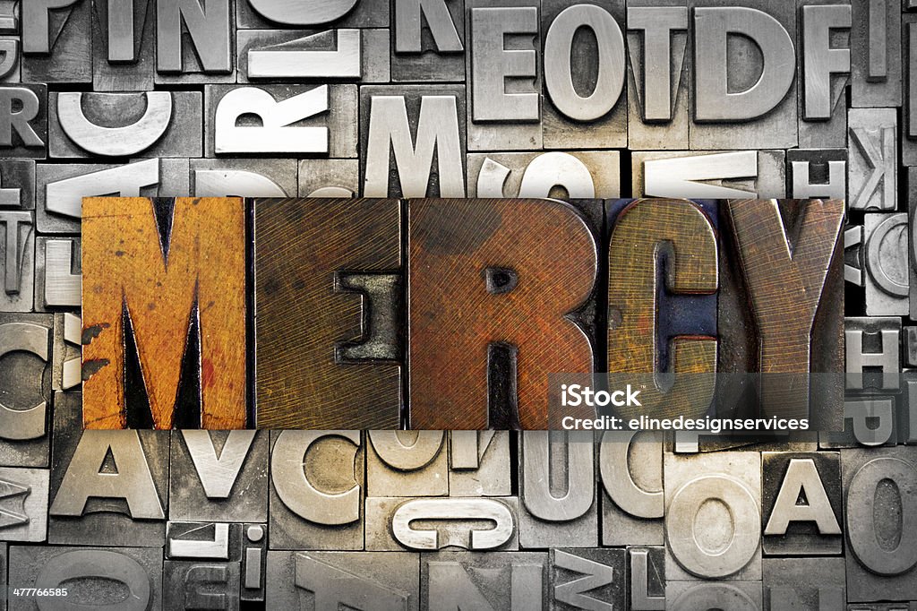 Mercy The word MERCY written in vintage letterpress type Bible Stock Photo