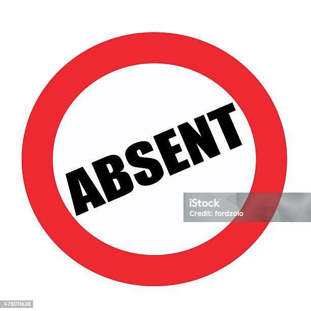 Absent Black Stamp Text On White Stock Illustration - Download Image Now - 2015, Absence, Auction
