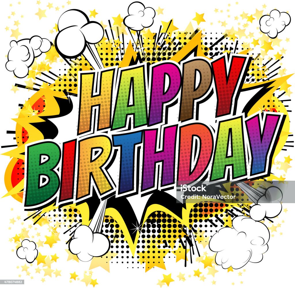 Happy Birthday - Comic book style card. Happy Birthday - Comic book style card isolated on white background. Birthday stock vector