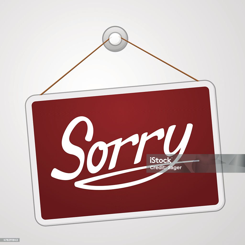 Werr Sorry Sign Sorry Storefront Sign Stock Illustration - Download Image Now - Art ...