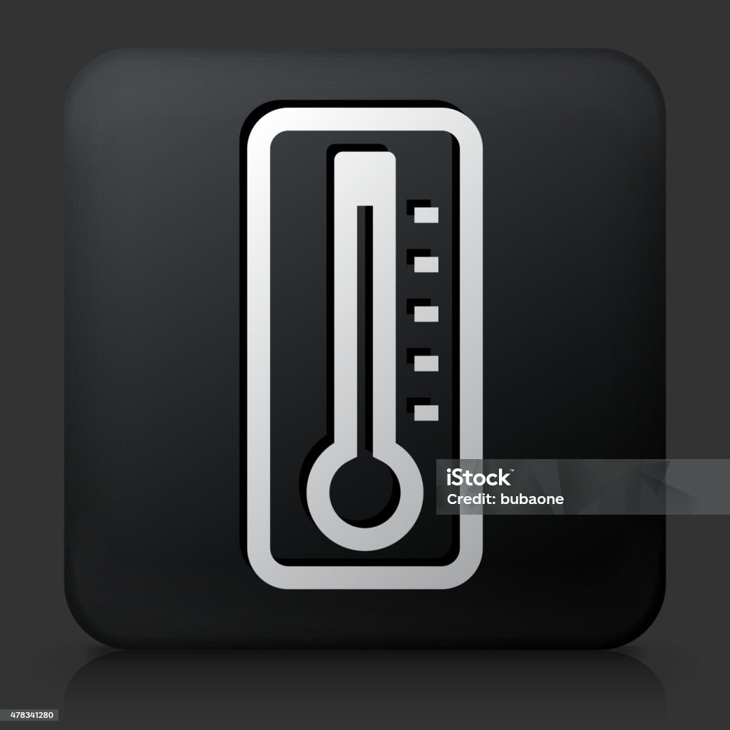 Temper Button Black Square Button With Thermometer Stock Illustration - Download ...
