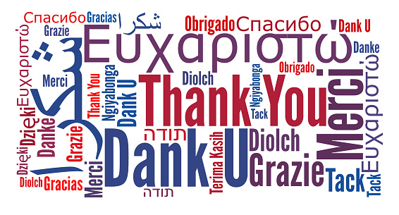 Thank you phrase in different languages. Words cloud concept. Multilingual in English, Arabic, Danish, French, Spanish, German, Greek, Hebrew, Italian, Russian, Welsh, Swedish, Polish, Malay, Indonesian, zulu. This illustration is JPEG only.