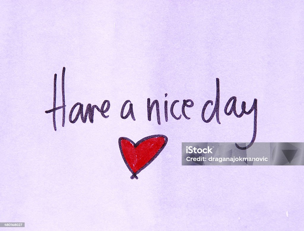 Have A Nice Day Stock Photo - Download Image Now - Alphabet, Black ...