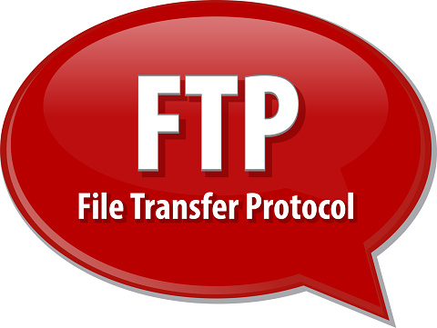 Speech bubble illustration of information technology acronym abbreviation term definition  FTP File Transfer Protocol