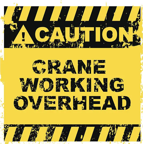 Vector illustration of Crane working overhead sign