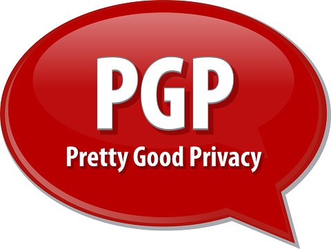 Speech bubble illustration of information technology acronym abbreviation term definition PGP Pretty Good Privacy