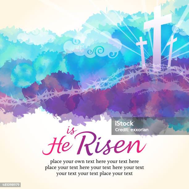 He Is Risen Stock Illustration - Download Image Now - Easter, Religion, Backgrounds