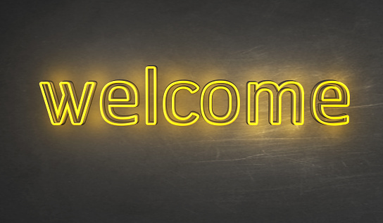 Welcome Light sign glow on background