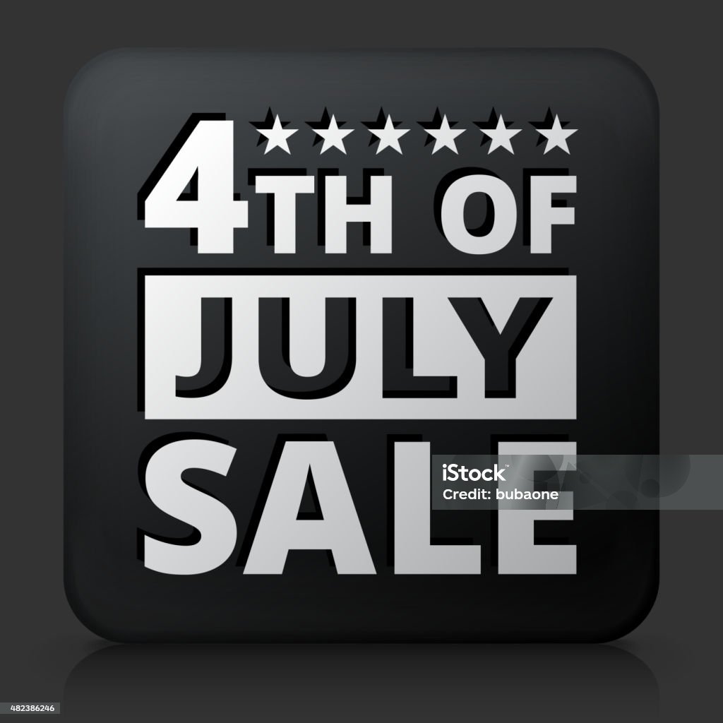 Black Square Button with 4th of July Sale Icon Black Square Button with 4th of July Sale Icon. This royalty free vector image features a white interface icon on square black button. The vector button has a bevel effect and a light shadow. The image background is dark grey and the button has a light reflection. 2015 stock vector