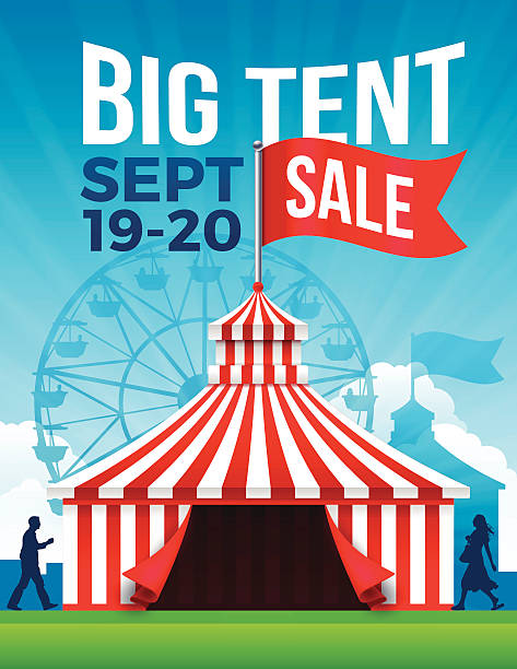 Big Tent Sale Big tent sale fesitval fair background poster with space for your copy. EPS 10 file. Transparency effects used on highlight elements. circus tent illustrations stock illustrations