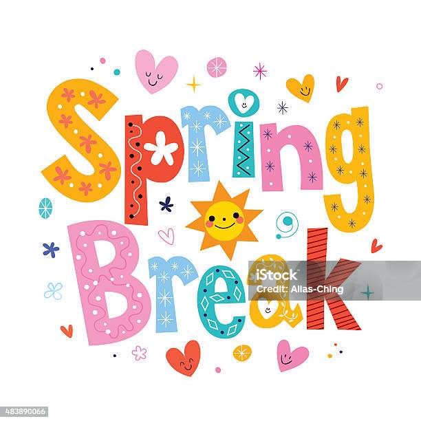 Spring Break Stock Illustration - Download Image Now - Spring Break, University, Single Word