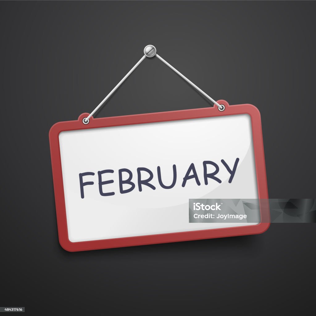 February Close Signs February Hanging Sign Stock Illustration - Download Image Now - 2015 ...