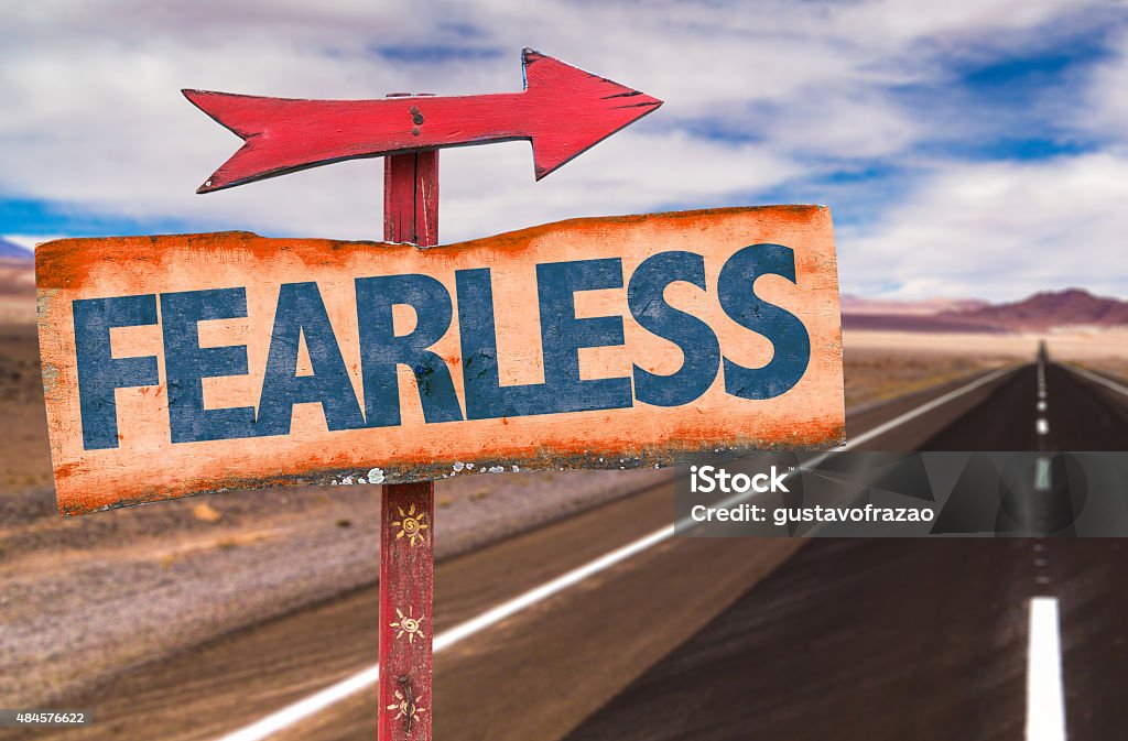 Fearless sign with road background 2015 Stock Photo