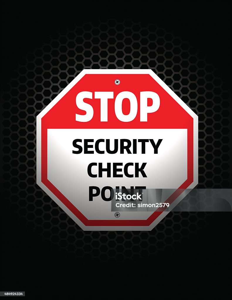 Security Check Point Sign Stock Illustration - Download Image Now ...