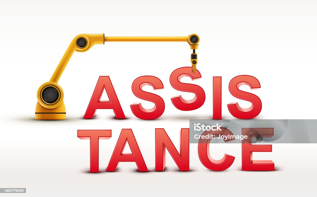 industrial robotic arm building ASSISTANCE word industrial robotic arm building ASSISTANCE word on white background 2015 stock vector