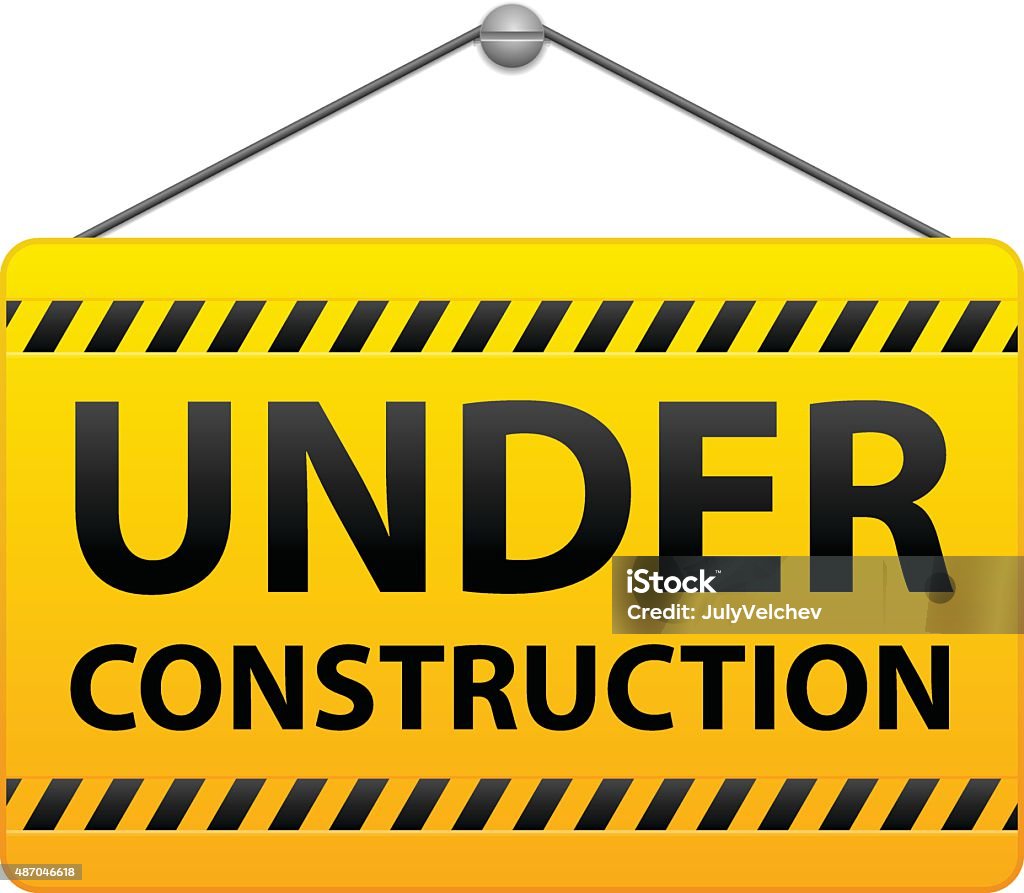 Under construction sign Under construction sign on a white background.  Construction Site stock vector