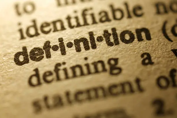Selective focus on the word " Definition "ï¼shot with very shallow depth of field.