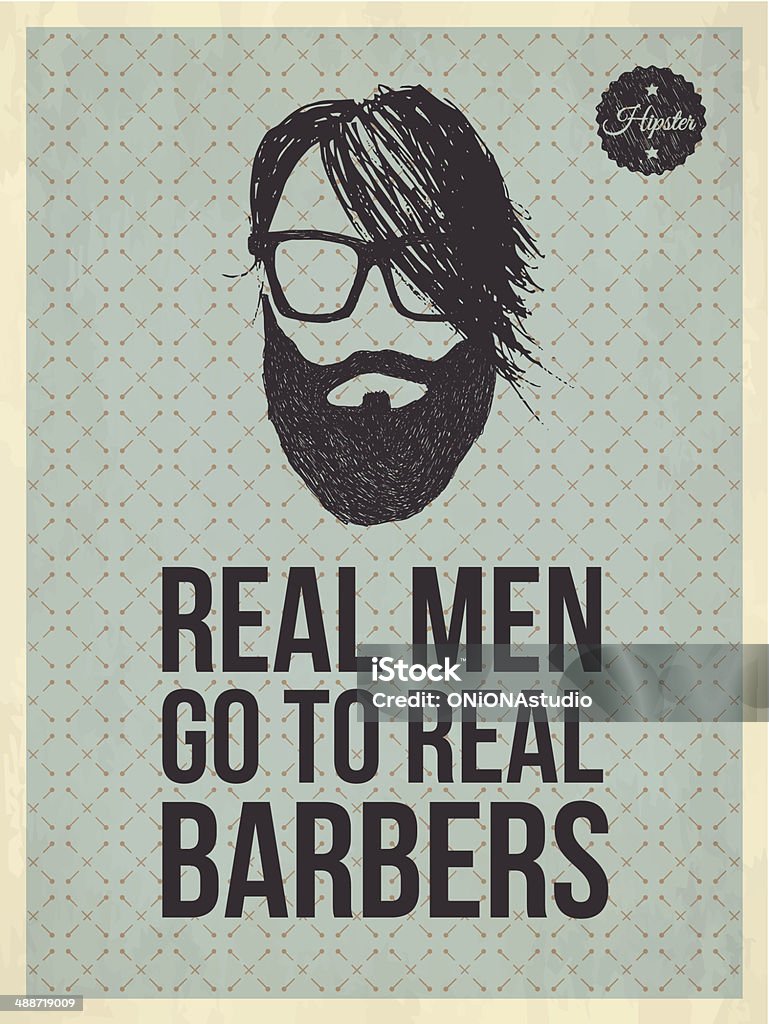 Hipster vintage trendy quotes: Real men go to real Barbers Hipster quote and face look hand drawn illustration on the vintage background with repeating geometric tiles of rhombuses Adult stock vector