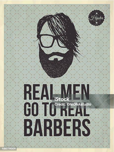 Hipster Vintage Trendy Quotes Real Men Go To Real Barbers Stock Illustration - Download Image Now