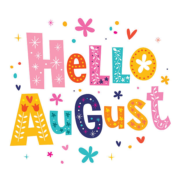 Hello August vector art illustration