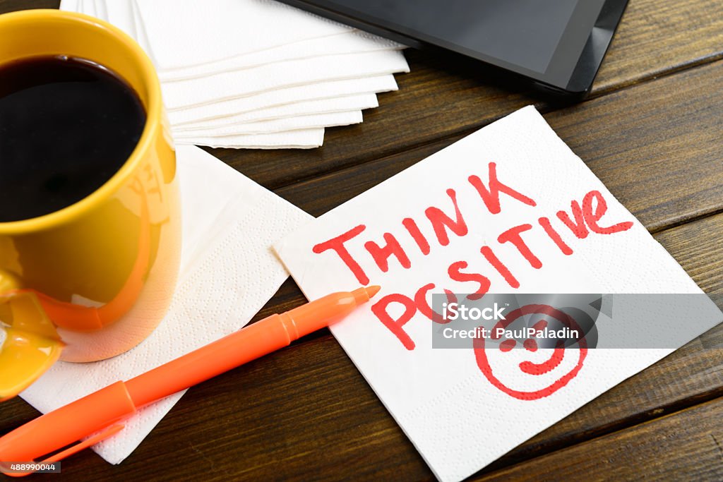 Denke positiv Schreiben auf weißen Serviette - Lizenzfrei Positive Emotionen Stock-Foto