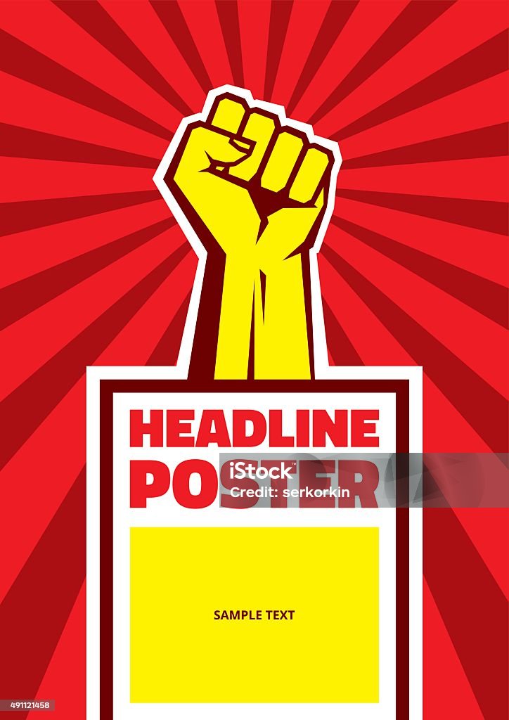 Hand up proletarian revolution - vector illustration concept Hand Up Proletarian Revolution - Vector Illustration Concept in Soviet Union Agitation Style. Fist of revolution. Vertical poster template.  Authority stock vector