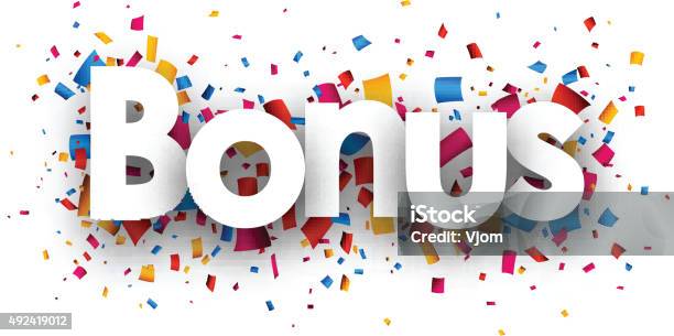 Bonus Sign Stock Illustration - Download Image Now - Perks, 2015, Award ...