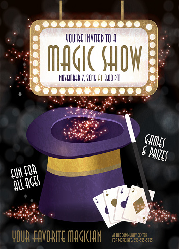 Vector illustration of a Magic Show entertainment night invitation design template. Bokeh background. Includes sample text design and light sign board, sparkles, purple magic hat with wand, fanned cards. Template flyer design for any party, birthday celebration, magician advertisement poster, kids party or adult magic show party.. Illustrator 10 eps file with high resolution jpg.