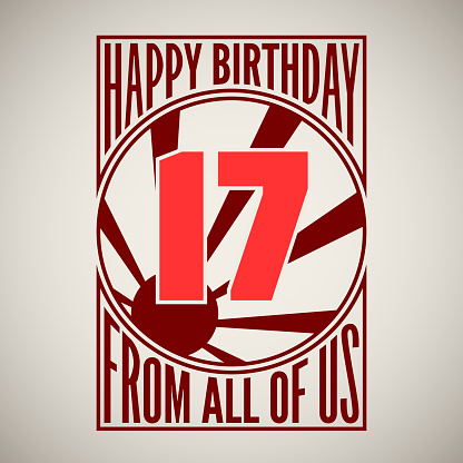 Retro poster. Birthday greeting, for seventeen years, vector banner.