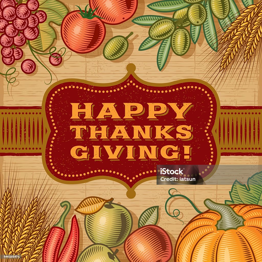 Vintage Happy Thanksgiving Card Vintage Happy Thanksgiving card in woodcut style. EPS10 editable vector illustration with clipping mask and transparency. Includes high resolution JPG. 2015 stock vector