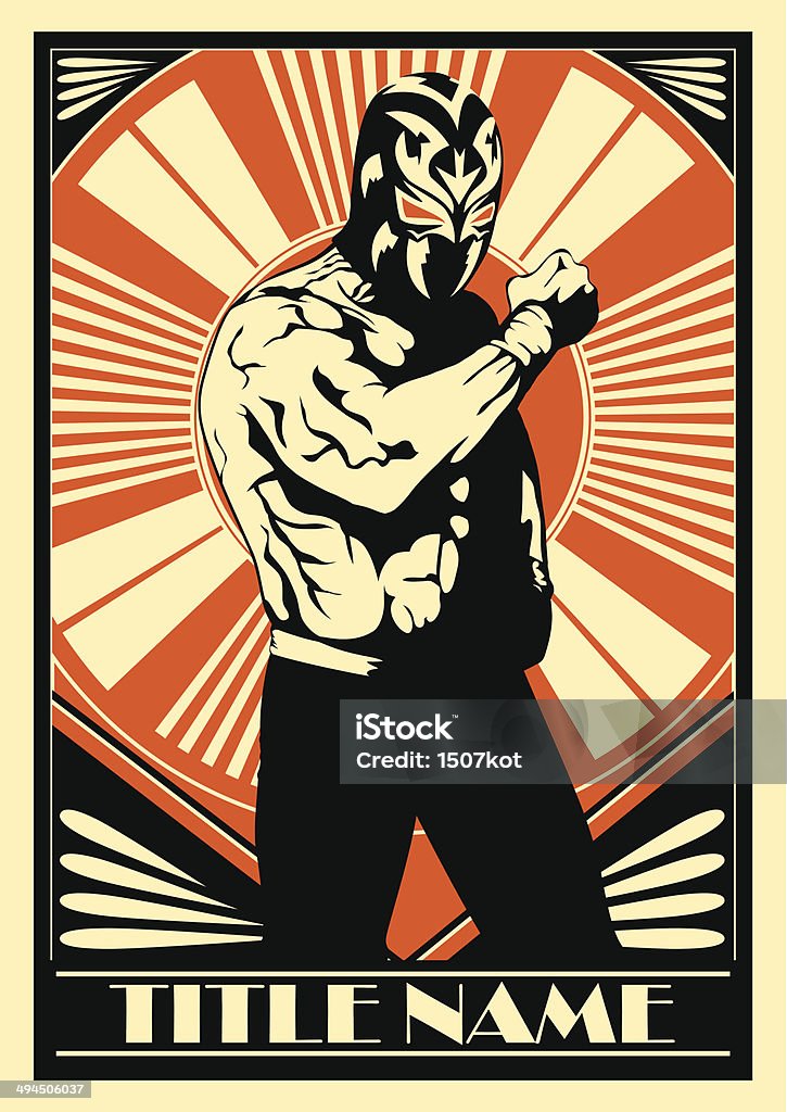 Mexican Wrestler Mexican wrestler poster showing strength. eps10 Wrestling stock vector