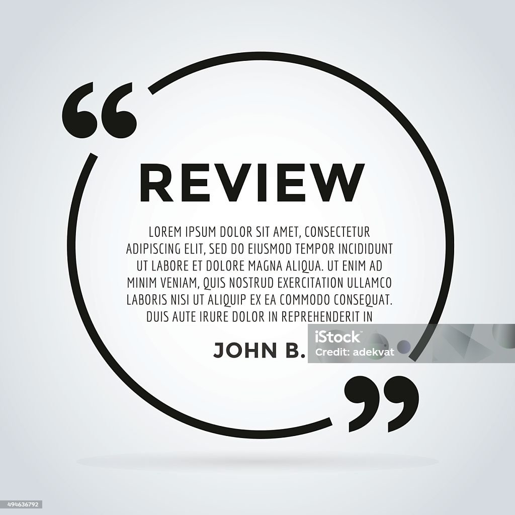 Website rewiew quote citate blank template Website review quote citate blank template. Website review vector icon. Quote comment template. Quote bubble. Shop customer review template. Circle review template, paper sheet, information, text. Customers review design. Quote form. Web site comment vector set 2015 stock vector