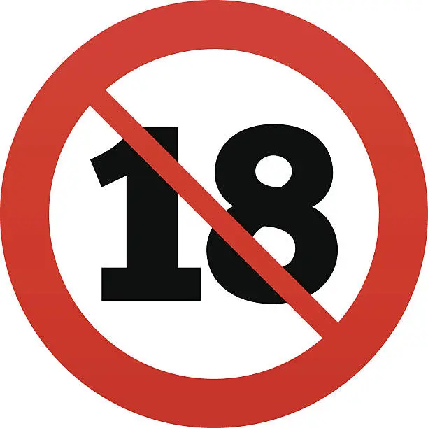 Vector illustration of No 18 years old sign. Adults content.